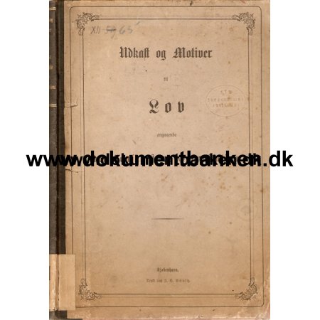 Den Danske Hrs Organisation. Udkast til motiver og Lov. Bog. 1867.