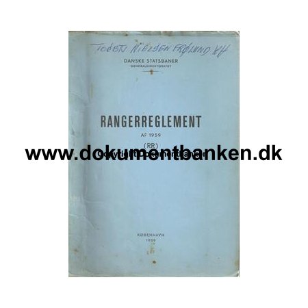 Rangerreglement 1959, Togbetjent. Nielsen Frlund, KH