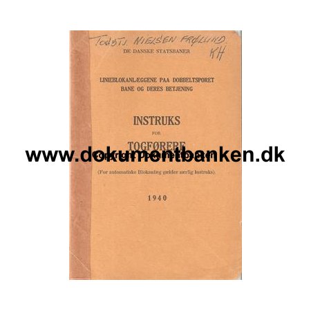 Instruks for Togfrere - 1940, Togbetjent. Nielsen Frlund, KH