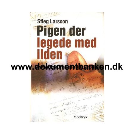 Stieg Larsson "Pigen der legede med ilden"