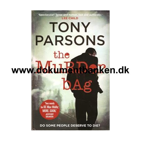Tony Parsons. "The Murder Bag"