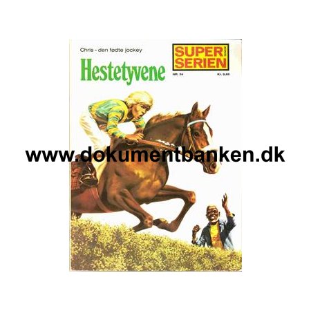 Superserien Nr 24 Chris - den fdte jockey Hestetyvene 1973
