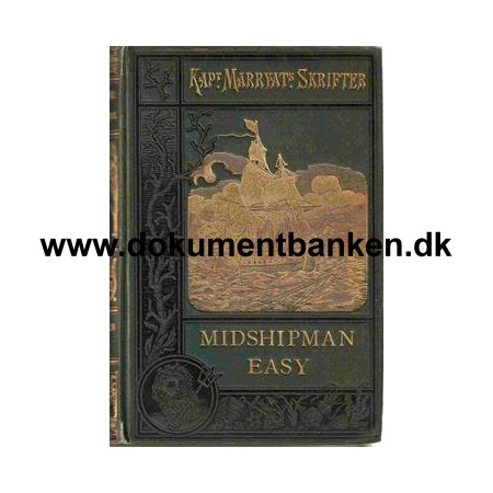 Kapt Marryats Skrifter " Midshipman Easy " 1900 - 5 bind