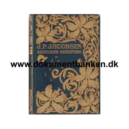 J. P. Jacobsen " Samlede skrifter " 1906 - 5 udgave - 2 bind
