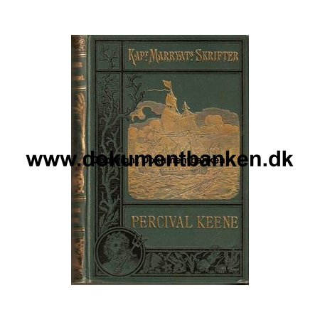 Kapt. Marryats Skrifter " Percival Keene " 1901
