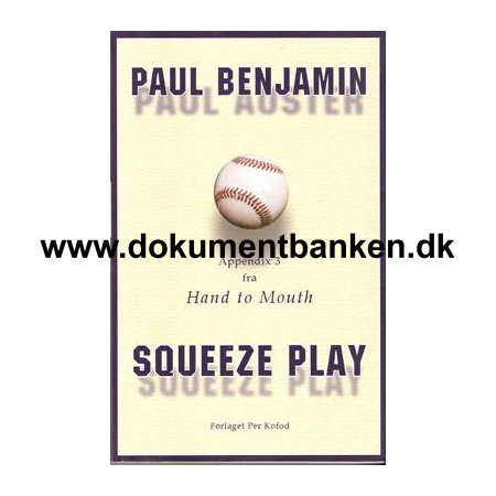Paul Benjamin "Squeeze play" 2003 1. oplag