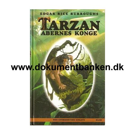 Edgar Rice Burroughs "Tarzan, Abernes konge" 2 udgave 1999