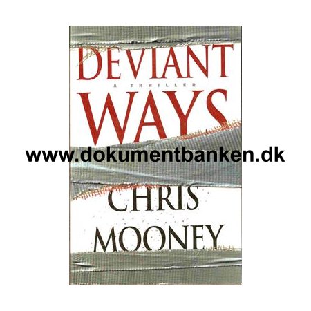 Chris Mooney "Deviant Ways" 