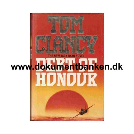 Tom Clancy " Debt of Honour " 1994
