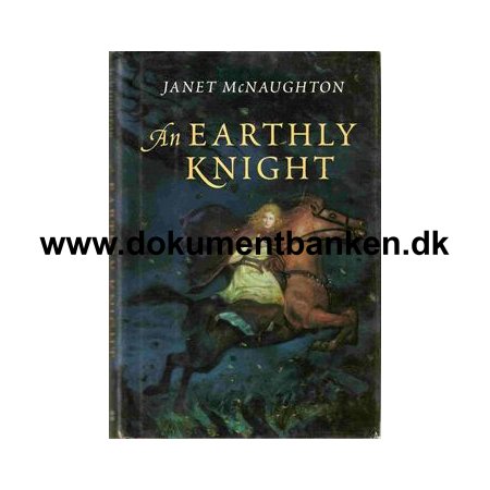 Janet McNaughton " An Earthly Knight " 2003