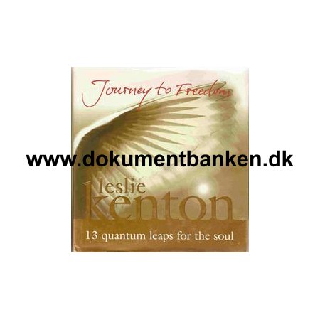 Leslie Kenton " Journey to Freedom " 1998
