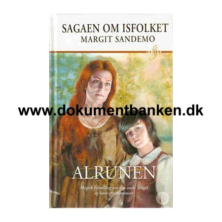 Margit Sandemo - Sagaen Om Isfolket - " Alrunen " 1 oplag - 1 udgave 2008