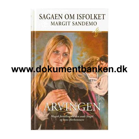 Margit Sandemo - Sagaen Om Isfolket - " Arvingen " 1 oplag - 1 udgave 2007