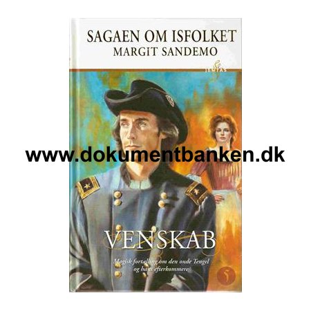 Margit Sandemo - Sagaen Om Isfolket - " Venskab " 1 oplag - 1 udgave 2007