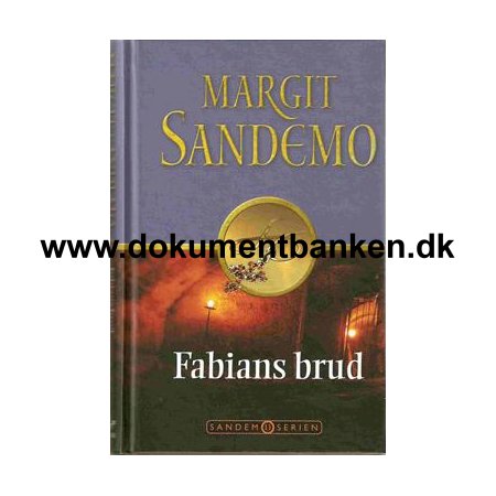 Margit Sandemo " Fabians Brud " 1 oplag - 1 udgave 2009