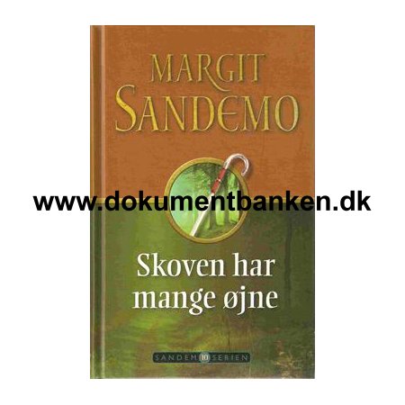 Margit Sandemo " Skoven har mange jne " 1 oplag - 1 udgave 2009