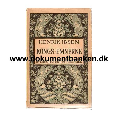 Henrik Ibsen " Kongs-Emnerne " 1923 - 15 oplag - Kristiania Gyldendalske bokhandel
