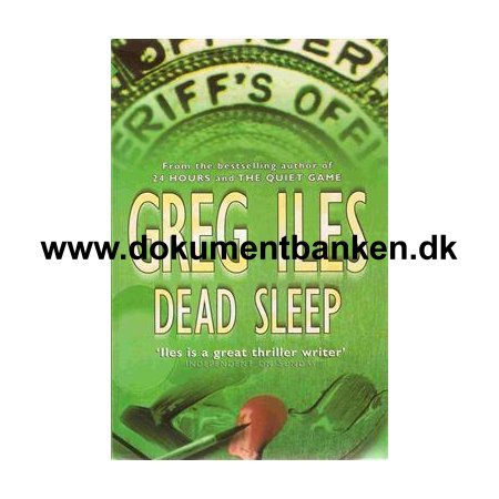 Greg Iles " Dead Sleep " 