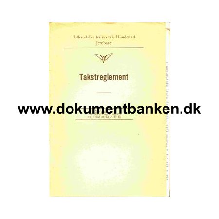 Takstreglement for Hillerd - Frederiksvrk - Hundested Jernbane 1962