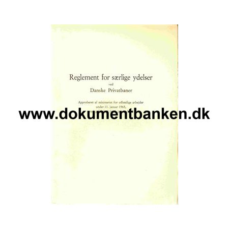 Reglement for srlige ydelser ved Danske Privatbaner 1965