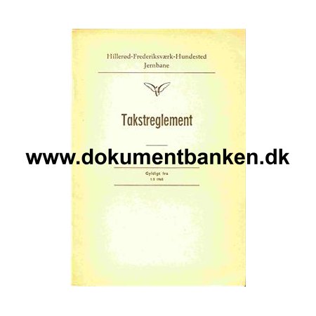 Takstreglement for Hillerd - Frederiksvrk - Hundested Jernbane- 1965