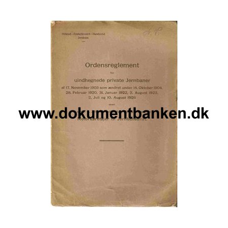 Ordensreglement for Uindhegnede Private Jernbaner H-F-H-J 1926