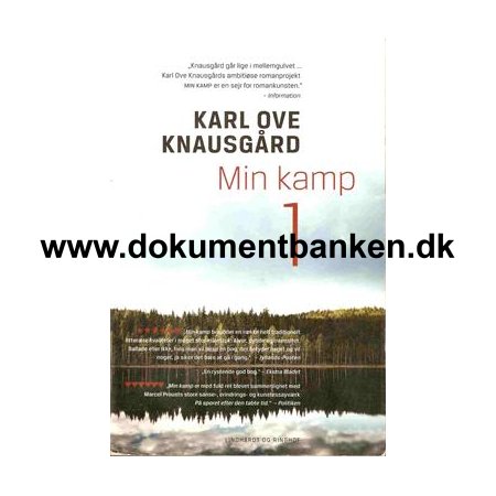 Karl Ove Knausgrd " Min Kamp 1 " - 3 udgave 2 oplag 2012