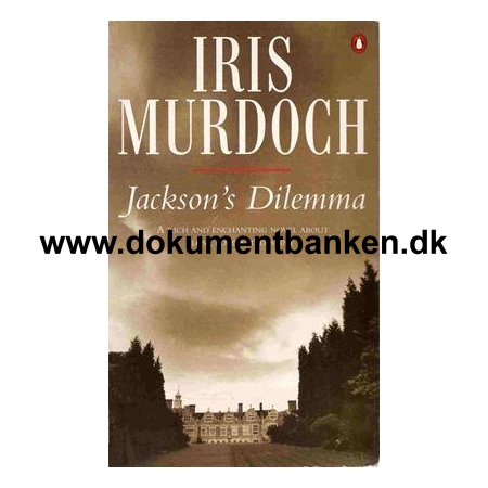Iris Murdoch " Jackson's Dilemma "  Paperback edition